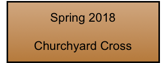 Spring 2018

Churchyard Cross